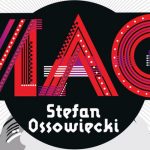 Kilka słów o książce „Mag Stefan Ossowiecki” Jak żył i zginął wielki jasnowidz?