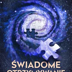 Recenzja książki Melody Fletcher „Świadome Otrzymywanie”