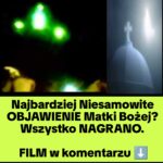 Czy Nagrano Maryję – Czy To Co jest na filmie to CUD?