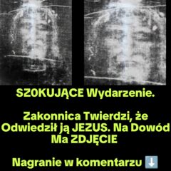 Czy to Prawdziwe Zdjęcia JEZUSA. Niezwykłe NAGRANIE