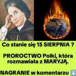 Co Stanie się 15 SIERPNIA? (Nagranie)