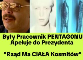 Były Pracownik Rządowy Ma Apel do Prezydenta. Chodzi o Kosmitów (NAGRANIE)