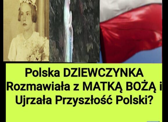 Maryja Ukazała się Dziewczynie z Polski (NAGRANIE)